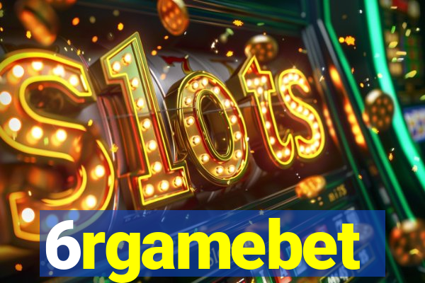 6rgamebet