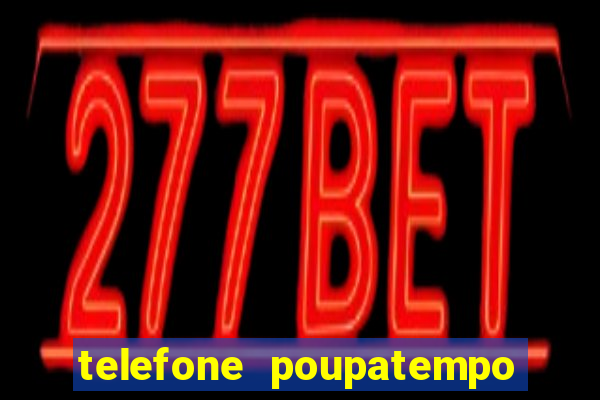 telefone poupatempo de santos