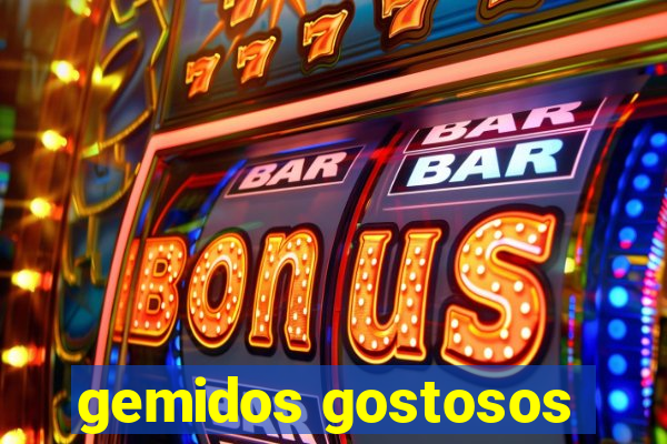 gemidos gostosos