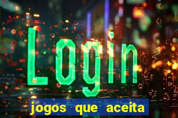 jogos que aceita cartao de credito