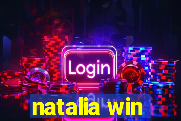 natalia win