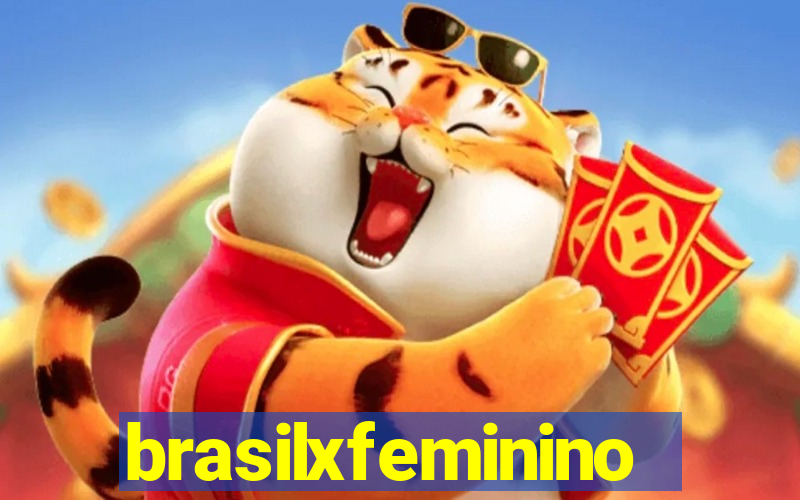 brasilxfeminino