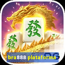 bra888 plataforma
