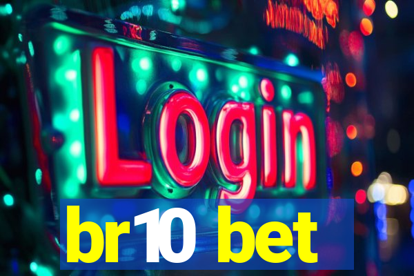 br10 bet