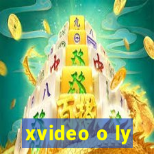 xvideo o ly