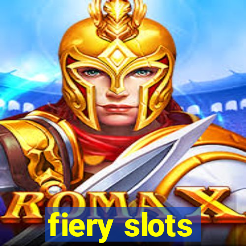 fiery slots