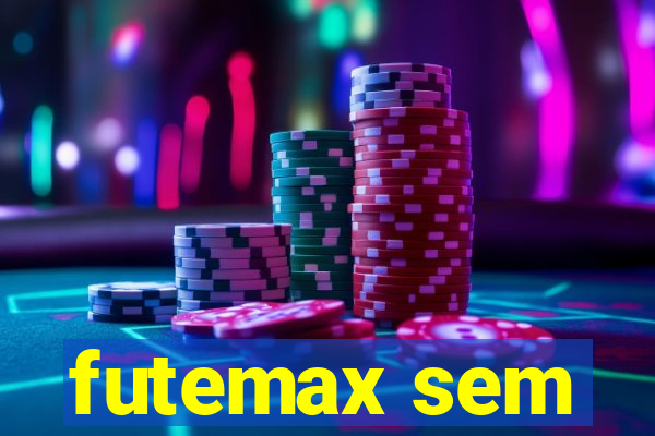 futemax sem