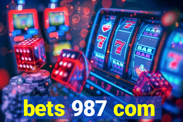 bets 987 com