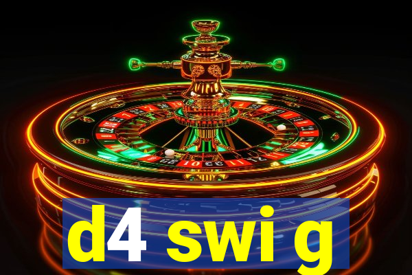 d4 swi g
