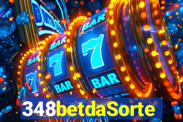 348betdaSorte