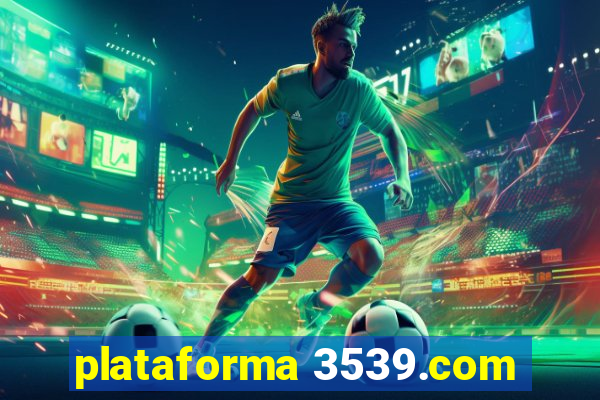 plataforma 3539.com