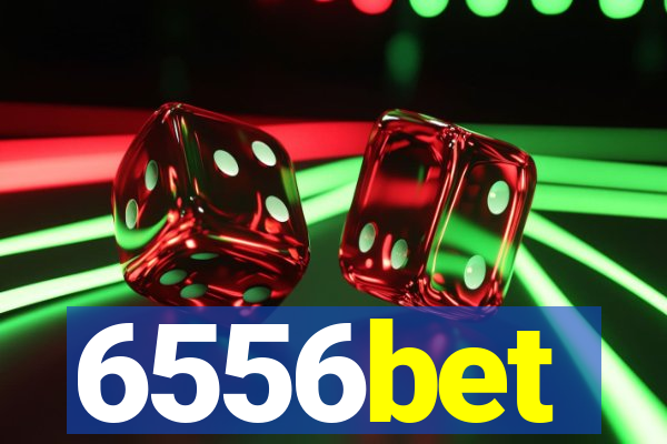 6556bet