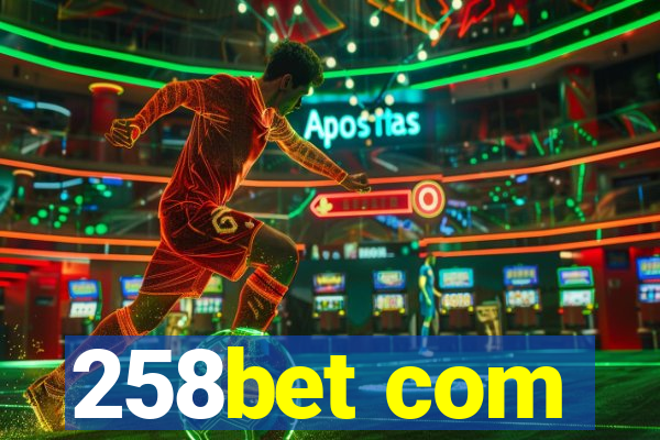 258bet com