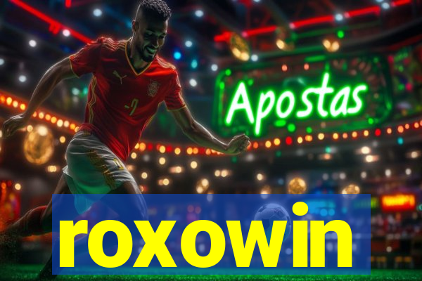 roxowin