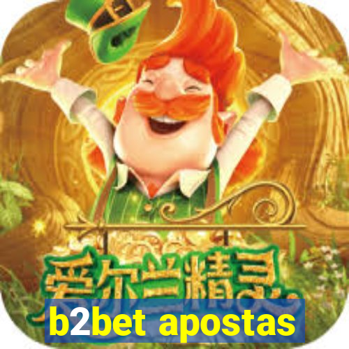 b2bet apostas