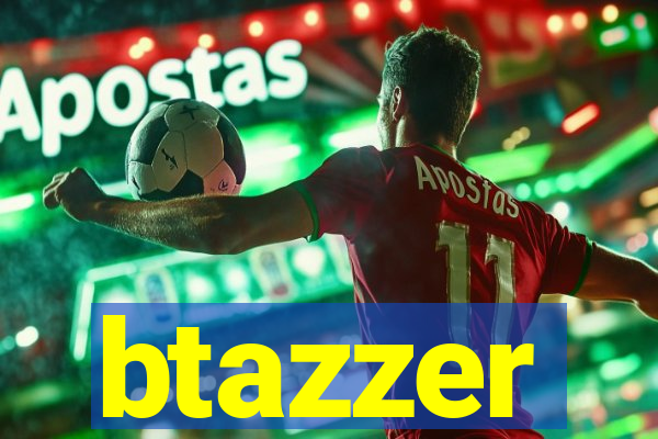 btazzer