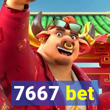 7667 bet