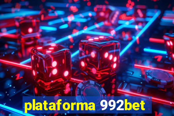 plataforma 992bet
