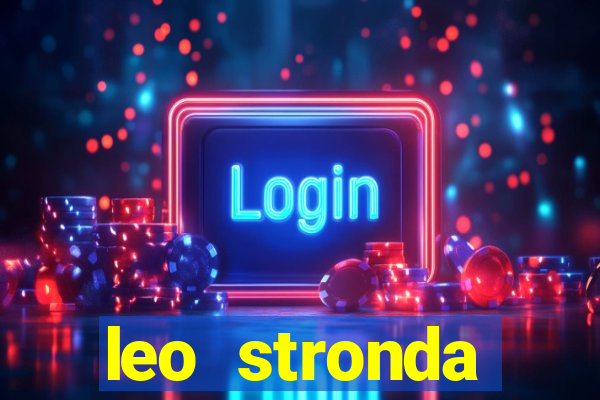 leo stronda terminou com greicy santos