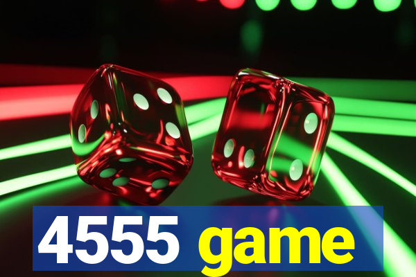 4555 game