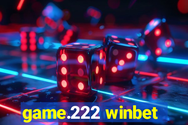 game.222 winbet