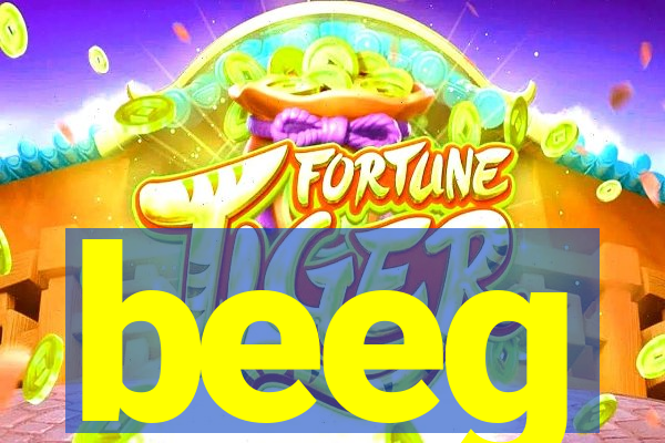 beeg