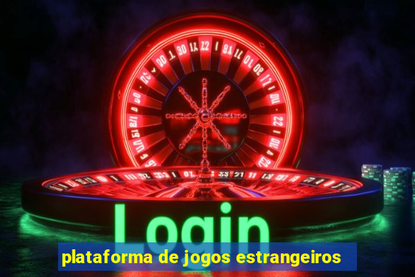 plataforma de jogos estrangeiros