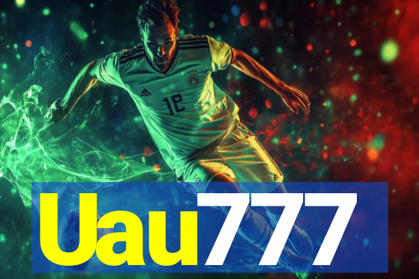 Uau777