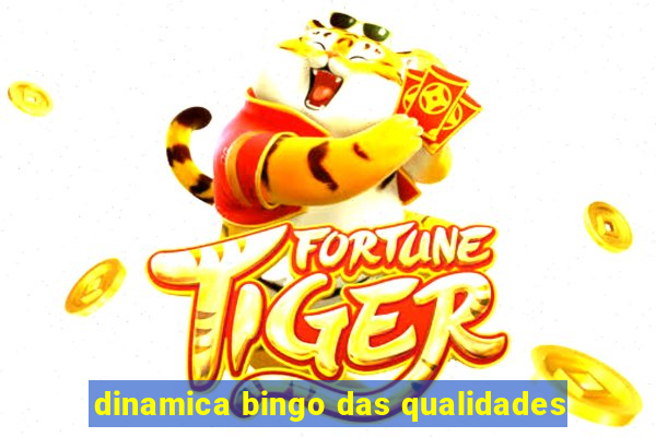 dinamica bingo das qualidades