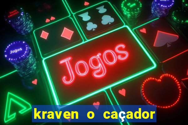 kraven o caçador download torrent