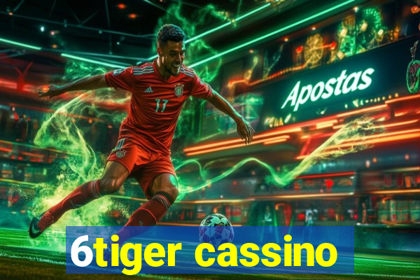 6tiger cassino