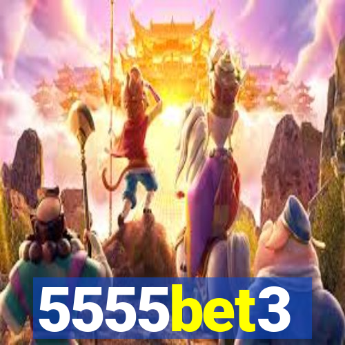 5555bet3