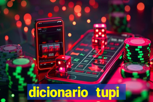 dicionario tupi guarani on line