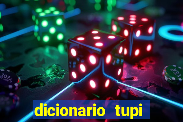 dicionario tupi guarani on line