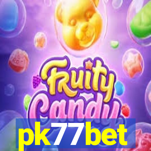 pk77bet
