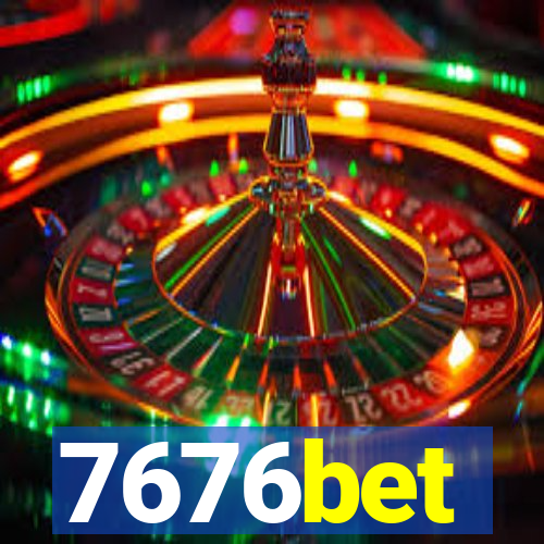 7676bet