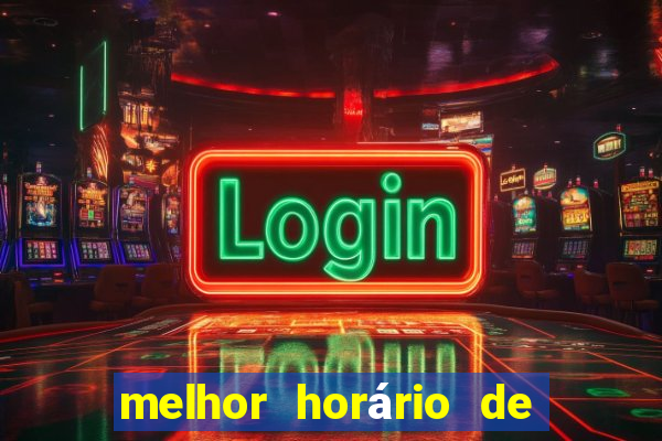 melhor horário de madrugada para jogar fortune tiger