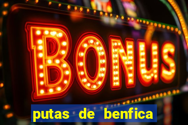 putas de benfica juiz de fora