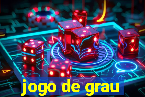 jogo de grau