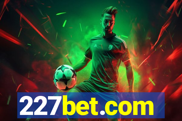 227bet.com