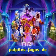palpites jogos de hoje favoritos