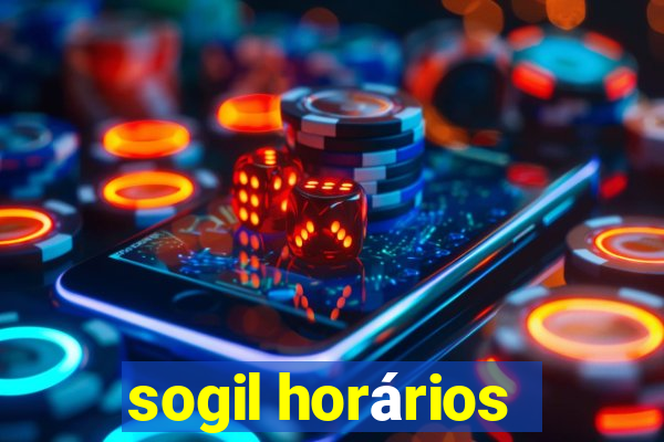 sogil horários