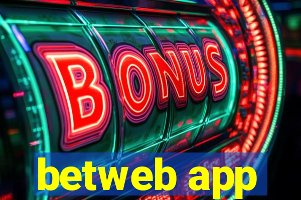 betweb app