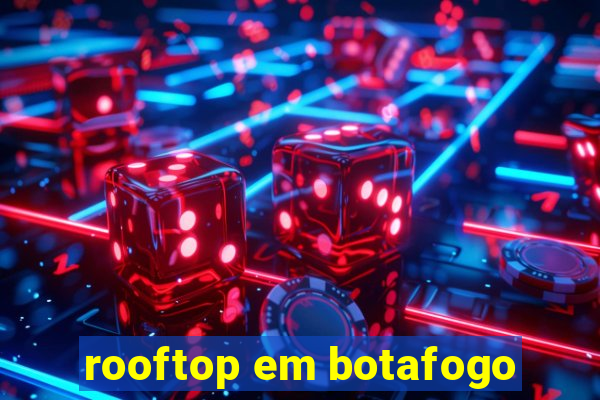 rooftop em botafogo