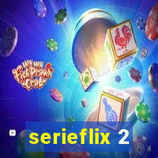 serieflix 2