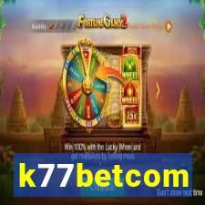 k77betcom