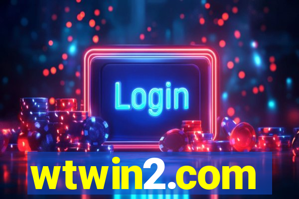 wtwin2.com