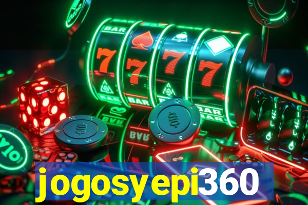 jogosyepi360