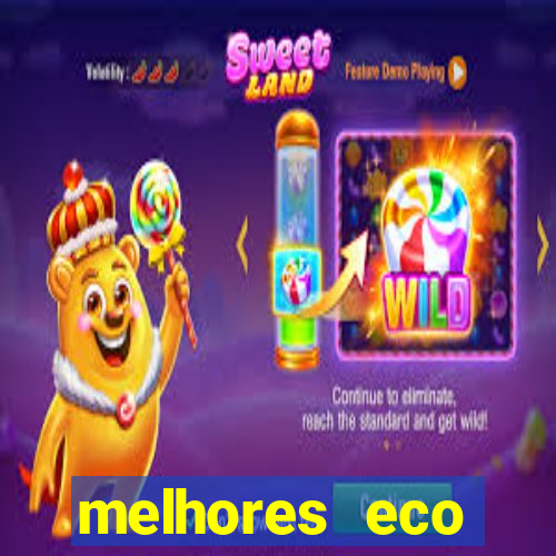 melhores eco resorts do brasil