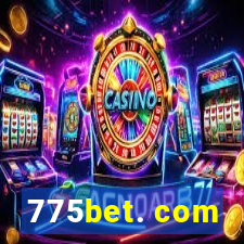 775bet. com